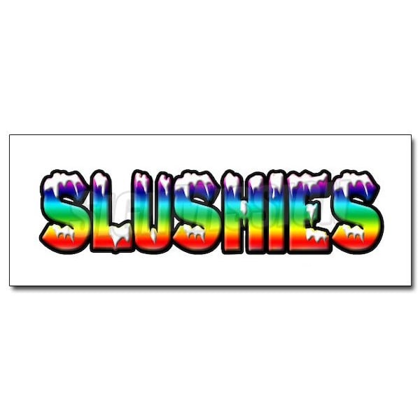 SLUSHIES 1 DECAL sticker slushie concession stand supplies cart ice, D-36 Slushies1